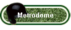 Metrodome